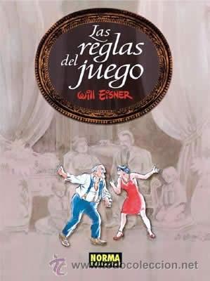C&oacute;mics: C&oacute;mics. LAS REGLAS DEL JUEGO - Will Eisner - Foto 1