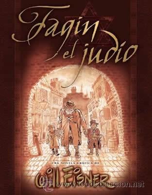 C&oacute;mics: C&oacute;mics. FAGIN EL JUD&Iacute;O - Will Eisner - Foto 1