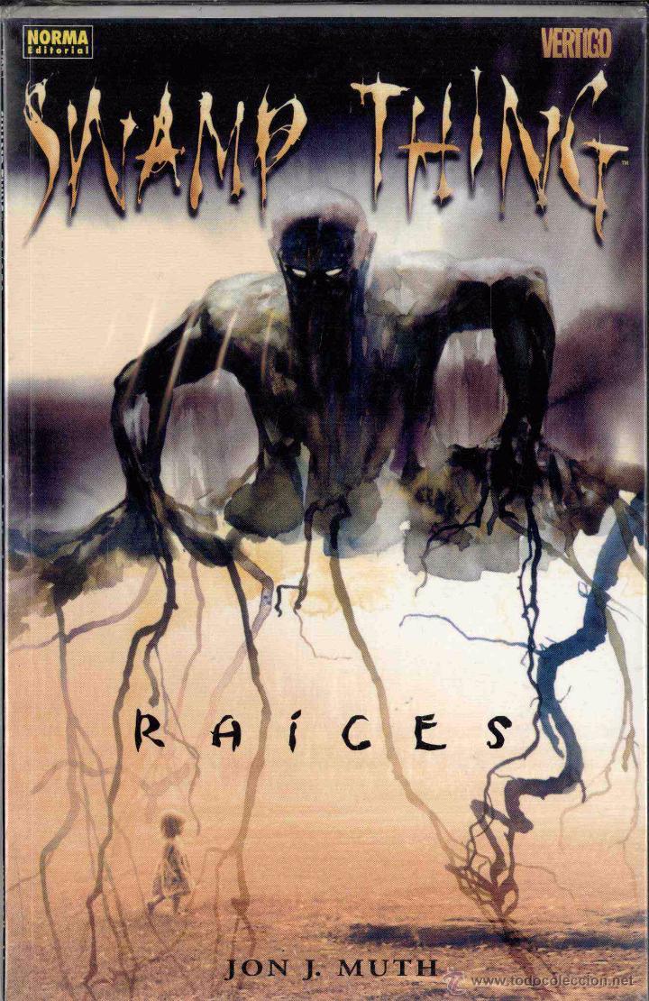 C&oacute;mics: SWAMP THING. RAICES - Foto 1