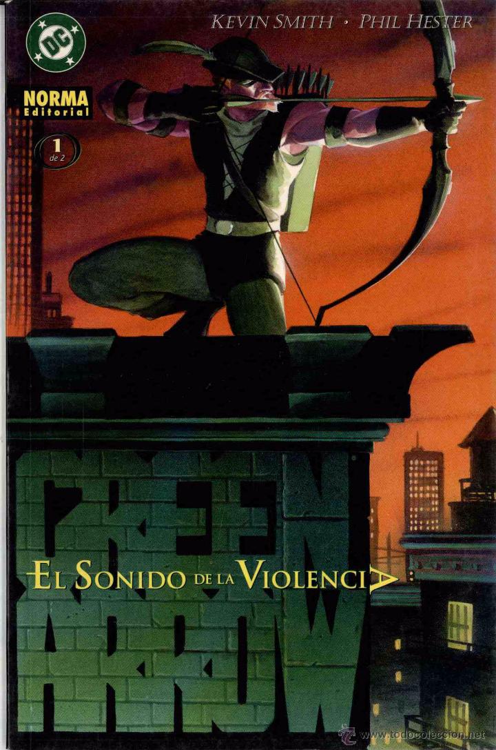 C&oacute;mics: GREEN ARROW. EL SONIDO DE LA VIOLENCIA - Foto 1