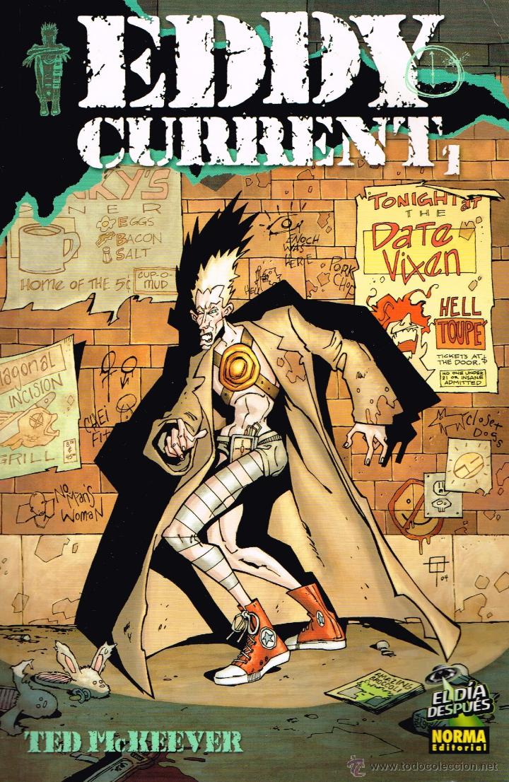 C&oacute;mics: Eddy Current.1.Serie el dia despu&eacute;s 03.Norma editorial - Foto 1