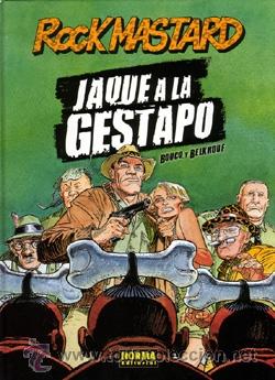 C&oacute;mics: ROCK MASTARD, JAQUE A LA GESTAPO - BOUCQ & BELROUF - NORMA - Foto 1