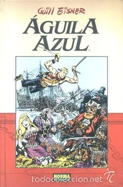 C&oacute;mics: &Aacute;GUILA AZUL - WILL EISNER - NORMA Editorial - Foto 1