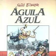 Cómics: ÁGUILA AZUL - WILL EISNER - NORMA EDITORIAL