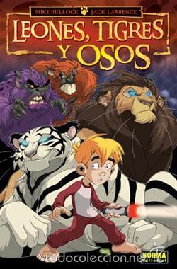 C&oacute;mics: LEONES, TIGRES Y OSOS - BULLOCK & LAWRENCE - NORMA - Foto 1