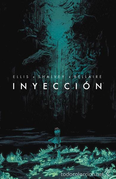 C&oacute;mics: C&oacute;mics. INYECCI&Oacute;N 1 - Warren Ellis/Declan Shalvey/Bellaire - Foto 1
