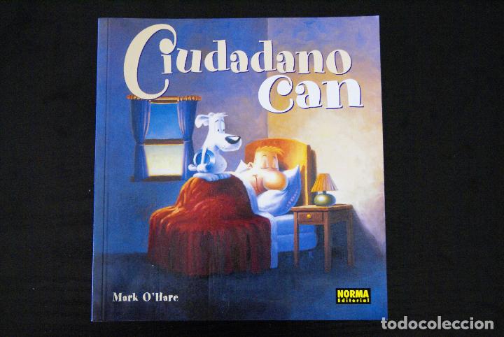 C&oacute;mics: Ciudadano Can. n&ordm; 1. Mark OHare. Norma Editorial. 2006. - Foto 1