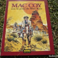 Cómics: MAC COY 21: TRAS LA PISTA DE MISS KATE. GOURMELEN & PALACIOS. NORMA EDITORIAL.. Lote 67390925