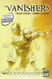 C&oacute;mics: THE VANISHERS - COL. EL DIA DESPUES (CHUCK DIXON) - NORMA - COMO NUEVO