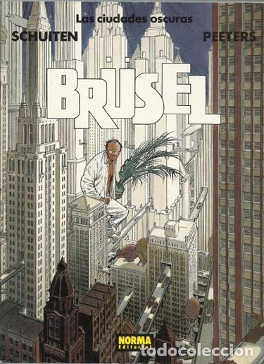C&oacute;mics: LAS CIUDADES OSCURAS: BR&Uuml;SEL, 1993, Norma, impecable - Foto 1
