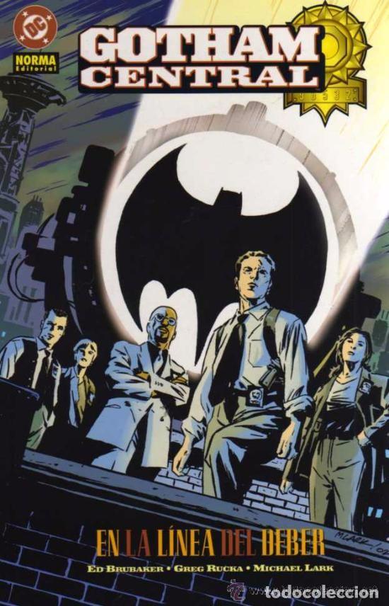 C&oacute;mics: GOTHAM CENTRAL - EN LA LINEA DEL DEBER (RUCKA, BRUBAKER & LARK) -.SUPEROFERTA - Foto 1