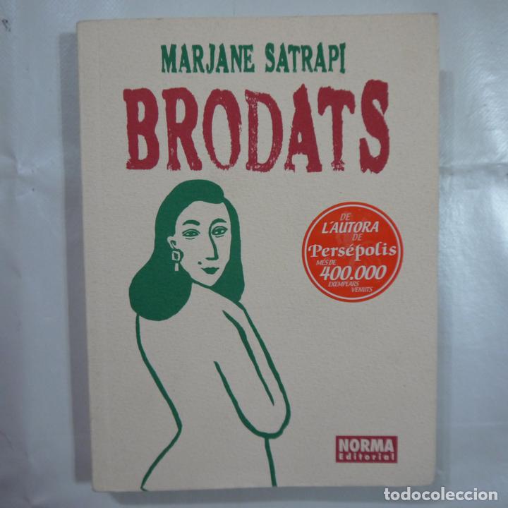 C&oacute;mics: BRODATS - MARJANE STRAPI - NORMA EDITORIAL - 2004 - EN CATALAN - Foto 1
