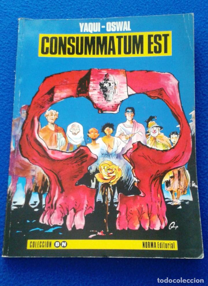 C&oacute;mics: CONSUMMATUM EST - YAQUI / OSWAL - COL. BN NORMA - Foto 1