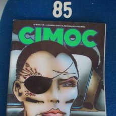 Cómics: COMIC CIMOC Nº 85. Lote 124596383