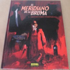 Cómics: EL MERIDIANO DE LA BRUMA - 1 AMANECERES PÚRPURAS - NORMA ED. 2005 - BUEN ESTADO. Lote 132353186