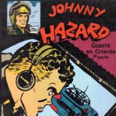 Cómics: JOHNNY HAZARD DE FRANK ROBBINS -NORMA CLASICOS 2 Y 3 -GUERRA EN ORIENTE