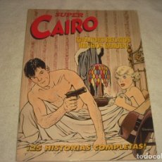 Cómics: SUPER CAIRO TOMO 3 , RETAPADO Nº 70, 71 Y 72 . 25 HISTORIAS COMPLETAS.. Lote 146684270