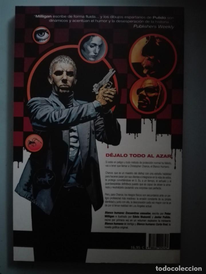 C&oacute;mics: BLANCO HUMANO ENCUENTROS CASUALES # - Foto 2