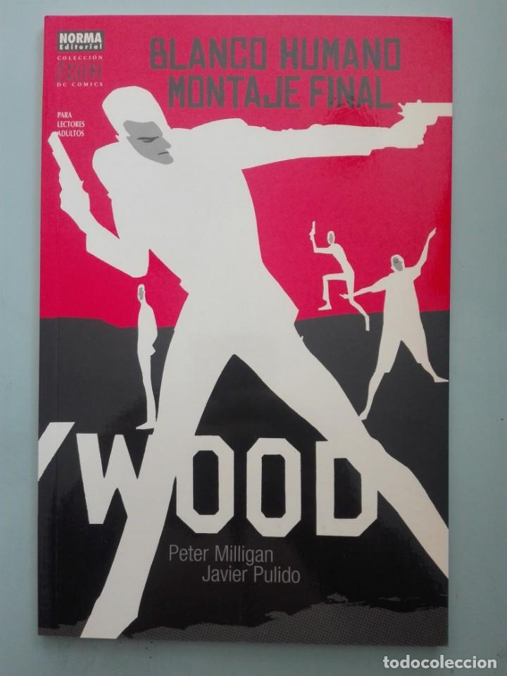 C&oacute;mics: V&Eacute;RTIGO BLANCO HUMANO MONTAJE FINAL # - Foto 1