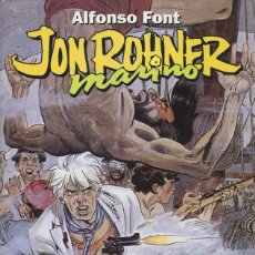 Comics : JON ROHNER MARINO POR ALFONSO FONT. Lote 159973278