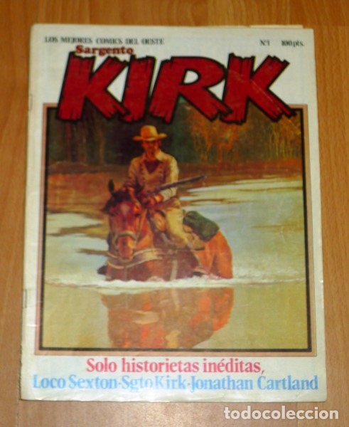 C&oacute;mics: SARGENTO KIRK : Los mejores comics del Oeste. N&Uacute;M. 1 - Foto 1