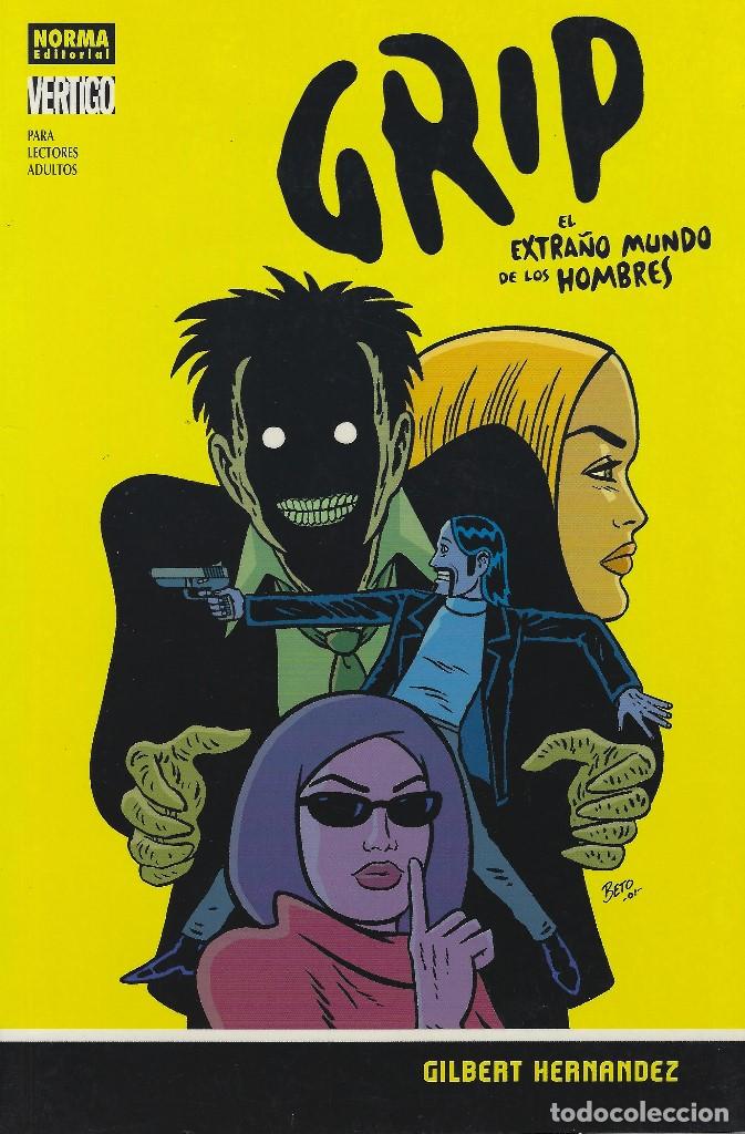 C&oacute;mics: GRIP. EL EXTRA&Ntilde;O MUNDO DE LOS HOMBRES NORMA. RUSTICA