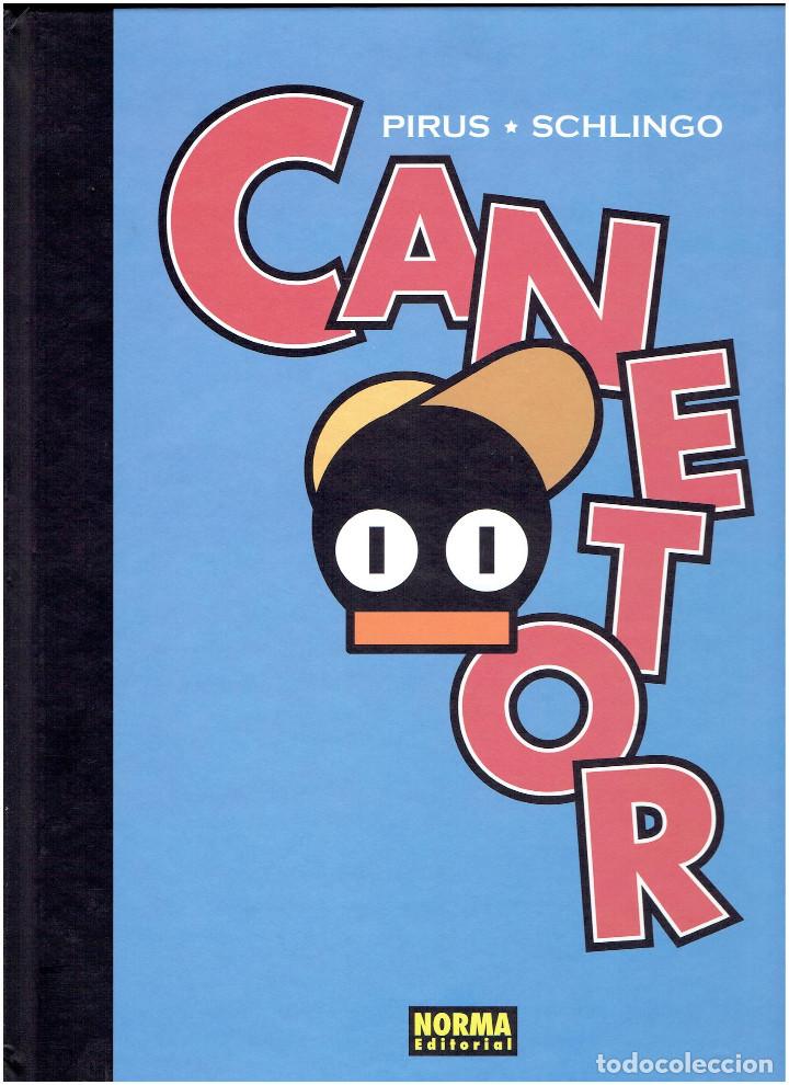 C&oacute;mics: * PIRUS / SCHLINGO * CANETOR * NORMA - 2008 * 1&ordf; EDICI&Oacute;N IMPECABLE * - Foto 1