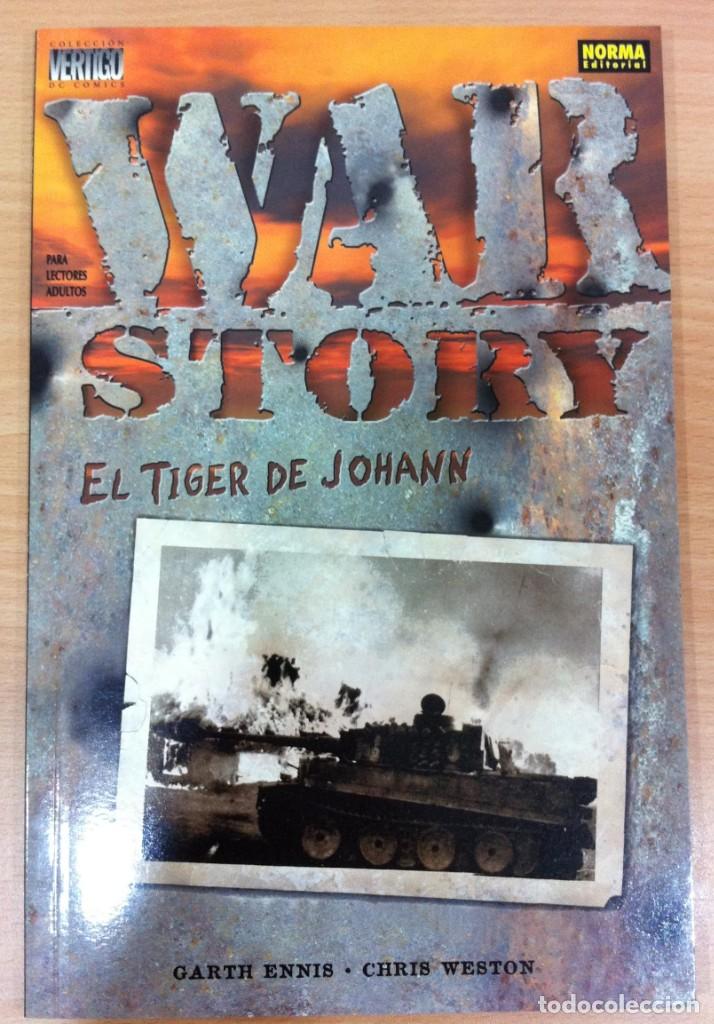 Comics: C&Oacute;MIC COLECCI&Oacute;N V&Eacute;RTIGO n&ordm; 207 - WAR STORY - EL TIGER DE JOHANN, DE GARTH ENNIS. NORMA EDITORIAL