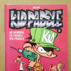 Cómics: KID PADDLE N°8: MI NOMBRE ES PADDLE, KID PADDLE. POR MIDAM (NORMA, 2010).. Lote 218698025