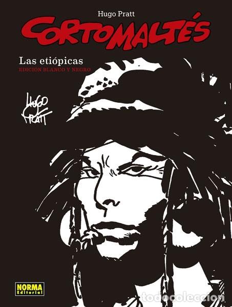 Comics : CORTO MALTES N&ordm; 5 LAS ETIOPICAS EDICION BLANCO Y NEGRO (H. PRATT) NORMA - CARTONE - IMPECABLE