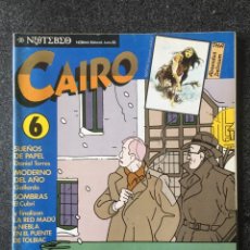 Cómics: REVISTA CAIRO Nº 6 - 1ª EDICIÓN - NORMA - 1982 - ¡COMO NUEVO!. Lote 245958890