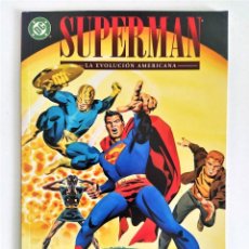 Cómics: SUPERMAN LA EVOLUCIÓN AMERICANA (MARC EVANIER & STEVE RUDE) ~ DC / NORMA (2001). Lote 262795545