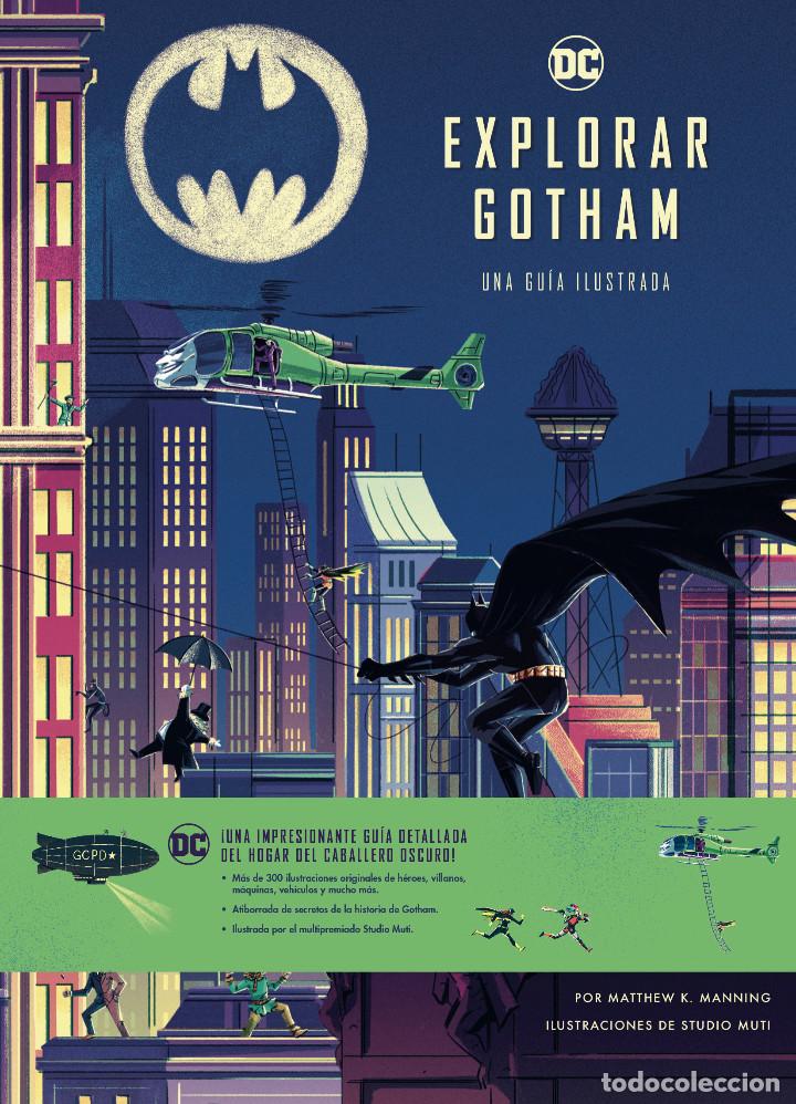 C&oacute;mics: C&oacute;mics. EXPLORAR GOTHAM. UNA GU&Iacute;A ILUSTRADA - Manning / Studio Muti (Carton&eacute;) - Foto 1