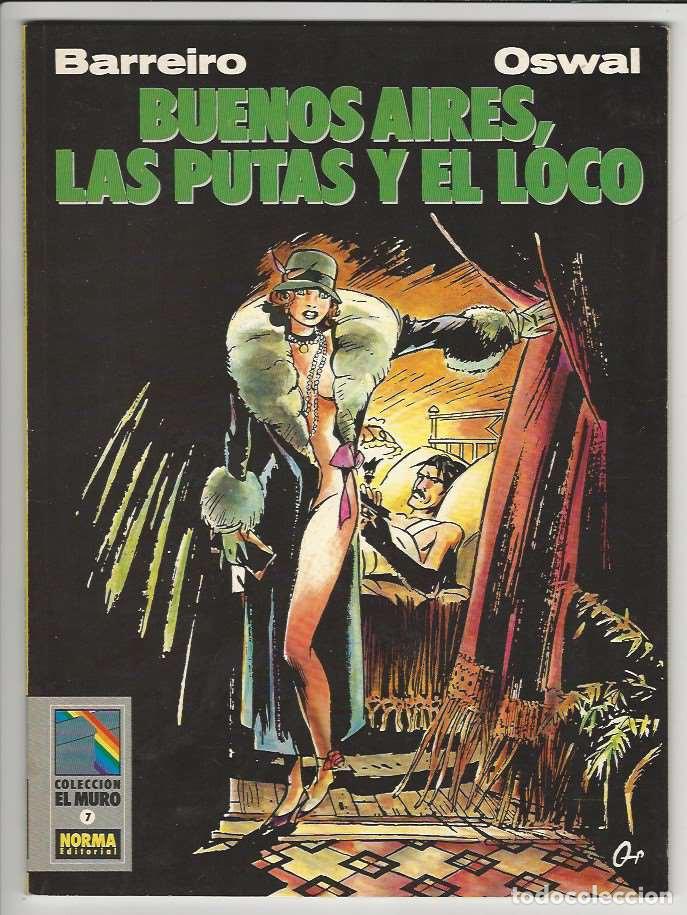 C&oacute;mics: Norma. El muro. 7. Buenos Aires, las putas y el loco. - Foto 1