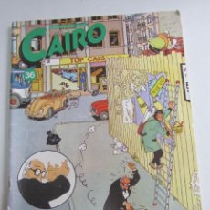 Cómics: CAIRO Nº 36. NORMA EDITORIAL 1985. FRANQUIN. MONTESOL ARX109