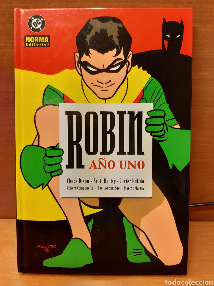 C&oacute;mics: Robin a&ntilde;o uno Chuck Dixon Scott Beatty Javier Pulido - Foto 1