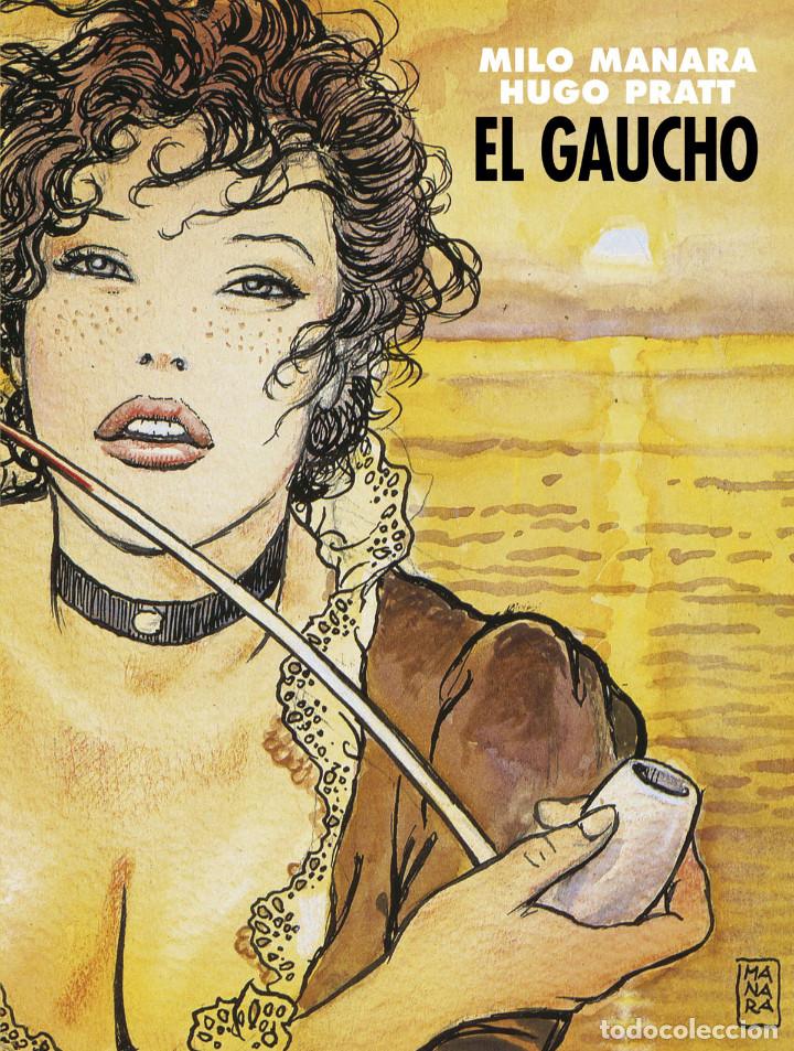 C&oacute;mics: C&oacute;mics. EL GAUCHO - Hugo Pratt / Milo Manara (Carton&eacute;) - Foto 1