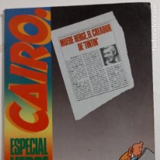Cómics: CAIRO - ESPECIAL HERGÈ - NORMA 1983. Lote 301008208