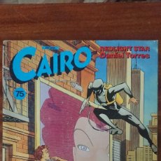 Cómics: CAIRO Nº 75 - REDLIGHT STAR, DANIEL TORRES - 9 HISTORIAS COMPLETAS - NORMA EDITORIAL 1981