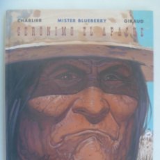 Cómics: MISTER BLUEBERRY : GERONIMO EL APACHE . DE CHARLIER - GIRAUD . NORMA , 1ª EDICION 2000