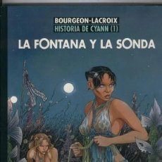 Cómics: HISTORIA DE CYANN Nº 1 - LA FONTANA Y LA SONDA - CIMOC EXTRA COLOR Nº 117 - NORMA - IMPECABLE. Lote 312652058