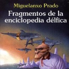 Cómics: COMIC E01 FRAGMENTOS DE LA ENCICLOPEDIA DELFICA. MIGUELANXO PRADO. NORMA. Lote 315335773