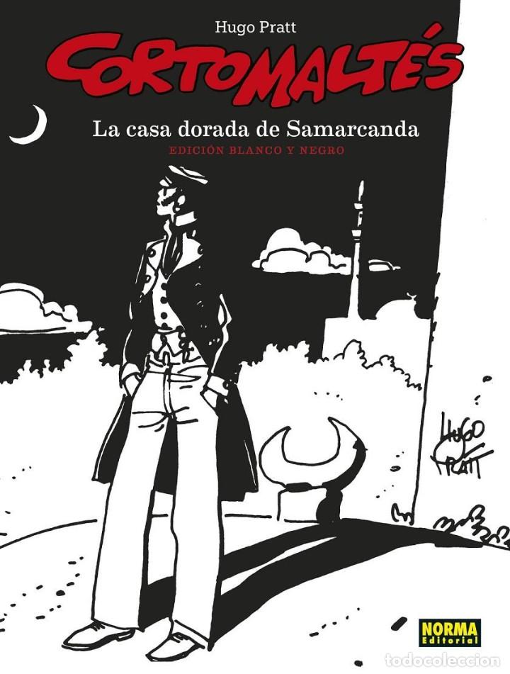 Comics : CORTO MALTES N&ordm; 8 LA CASA DORADA DE SAMARCANDA EDICION BLANCO Y NEGRO (H. PRATT) NORMA - IMPECABLE