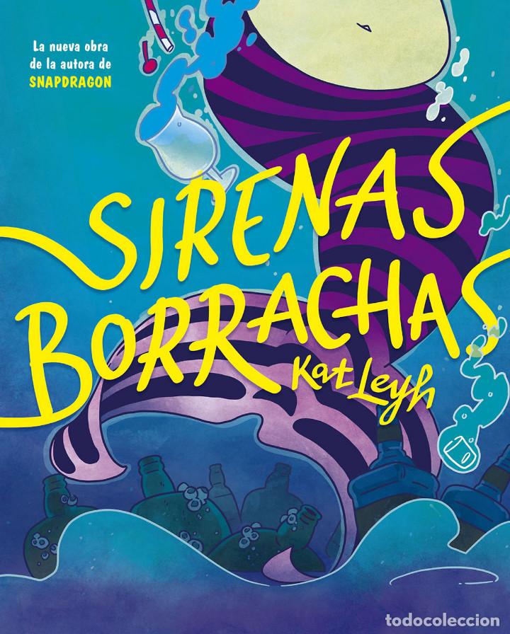 C&oacute;mics: C&oacute;mics. SIRENAS BORRACHAS - Kat Leyh (Carton&eacute;) - Foto 1