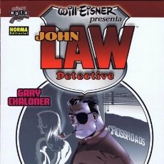 Cómics: JOHN LAW DETECTIVE - COLECCION COMIC NOIR Nº 13 (GARY CHALONER) NORMA - IMPECABLE - OFM15