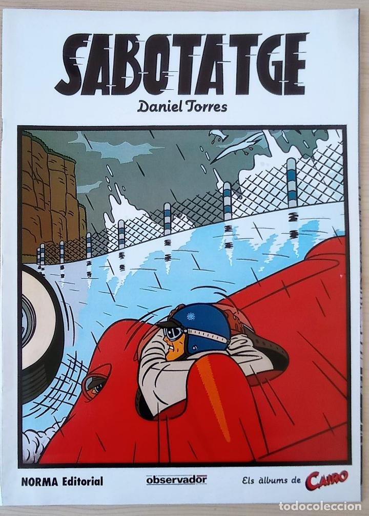 C&oacute;mics: SABOTAJE - DANIEL TORRES - CAIRO - NORMA EDITORIAL - 1990 - Foto 1