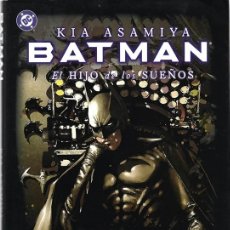 Cómics: BATMAN EL HIJO DE LOS SUEÑOS KIA ASAMIYA. Lote 355061453