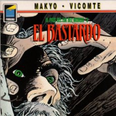 Cómics: EL BASTARDO. EL PAIS DEL FIN DEL MUNDO 3. MAKYO - VICOMTE. COLECCION PANDORA 16 NORMA 1985. Lote 355792950