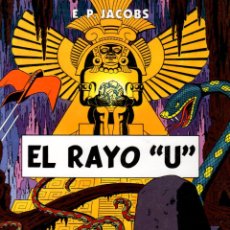 Cómics: LAS AVENTURAS DE BLAKE Y MORTIMER. EL RAYO U. EDGAR P. JACOBS. NORMA, 2011. 1ª EDICION. Lote 355793720