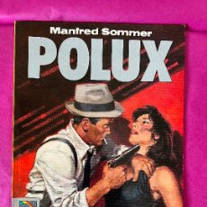 Cómics: POLUX - MANFRED SOMMER - COL. EL MURO Nº 13 - 1ª EDICION - NORMA - 1991 - ¡NUEVO!. Lote 356853955